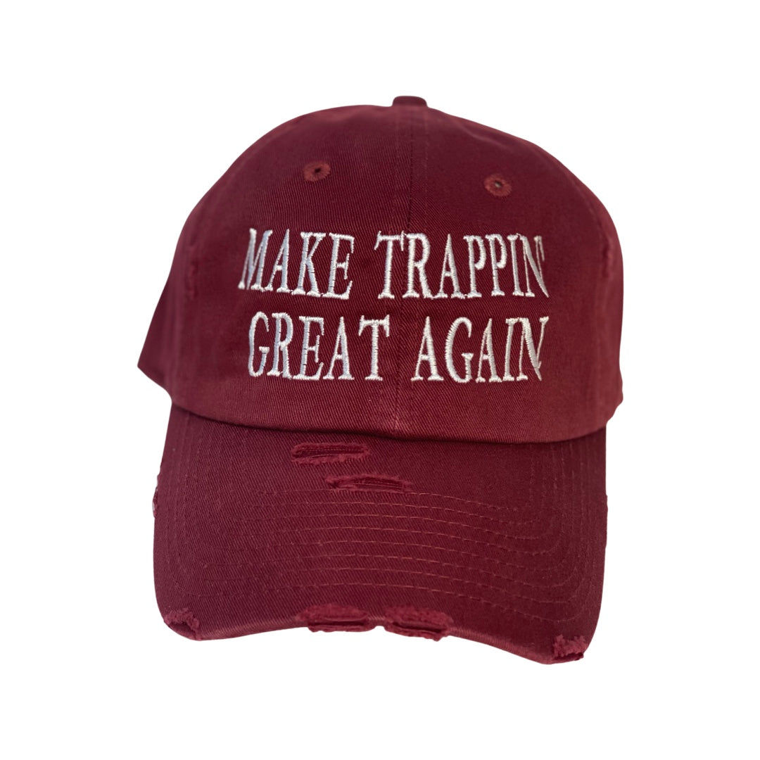 Make Trappin' Great Again.